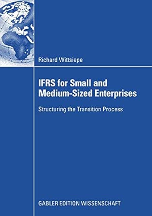 IFRS for Small and Medium-Sized Enterprises: Structuring the Transition Process 2008th Edition book cover