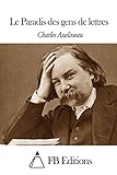 Le Paradis des gens de lettres (French Edition)