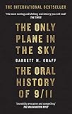The Only Plane in the Sky: The Oral History of 9/11 on the 20th Anniversary