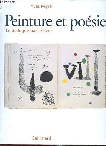 livre Peinture et poésie : Le dialogue par le livre (1874-2000)