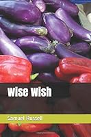 Wise Wish 1076628699 Book Cover