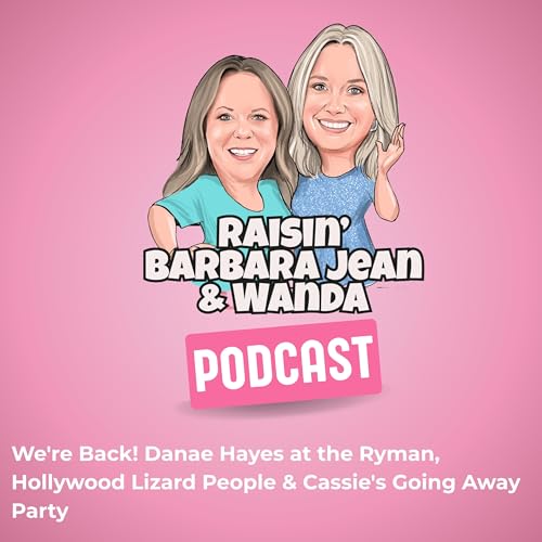We're Back! Danae Hayes at the Ryman, Hollywood Lizard People & Cassie's Going Away Party