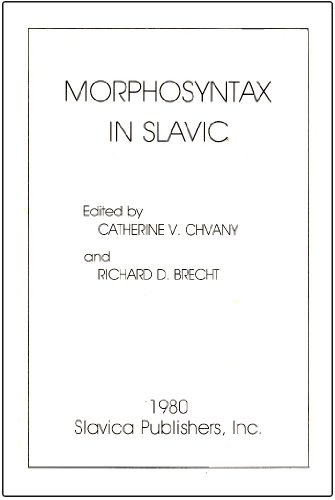 Morphosyntax in Slavic view 2