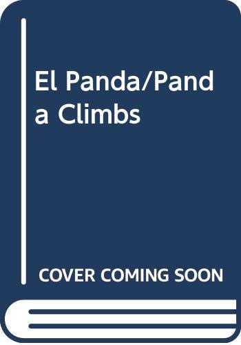 El Panda/Panda Climbs (Spanish Edition) [Spanish] 8475253350 Book Cover