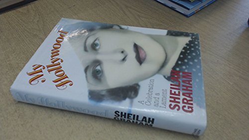 My Hollywood: A celebration and a lament 0718122828 Book Cover