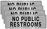 No Public Restrooms 9x3 Inch Aluminum Silver Sign for Business for Self-Adhesive Metal Door Wall Signs Waterproof 4 Pack