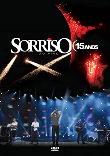 Sorriso 15 Anos ao Vivo DVD concert samba pagode Brésil