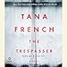 The Trespasser: A Novel