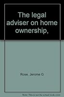The legal adviser on home ownership, B0007EC6FG Book Cover