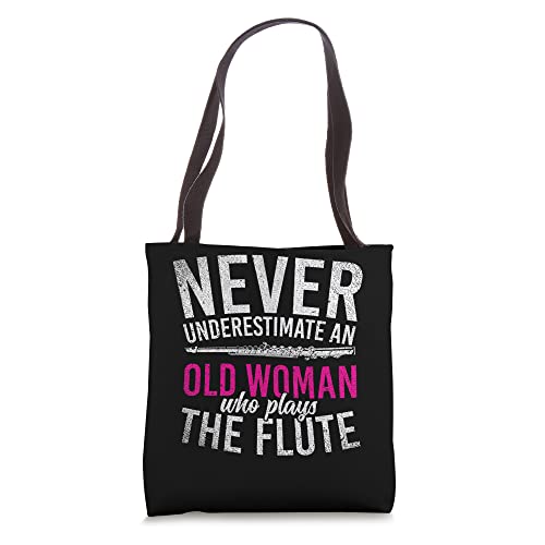Bolso Tote Never Underestimate An Old Woman Who Plays The Flute
