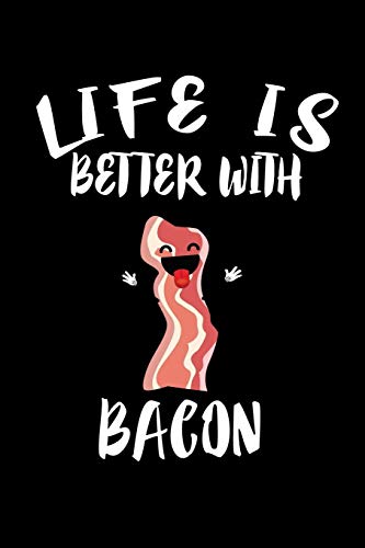 Life Is Better With Bacon: Animal Nature Collection