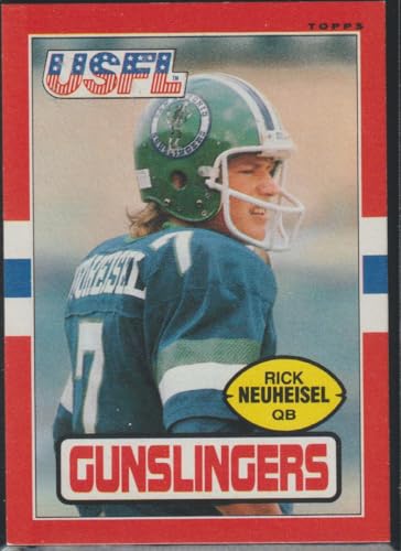1985 Topps Rick Neuheisel Gunslingers USFL Football Card