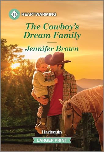 The Cowboy's Dream Family: A Clean and Uplifting Romance: 1 (Haw Springs Romance)