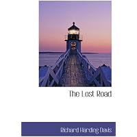 The Lost Road