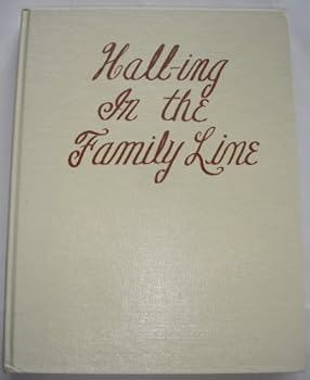 Hall-ing in the Family Line of John Wesley and Eliza Ann Williams Hall