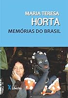 Memórias Do Brasil [paperback] Horta, Maria Teresa 6586123836 Book Cover