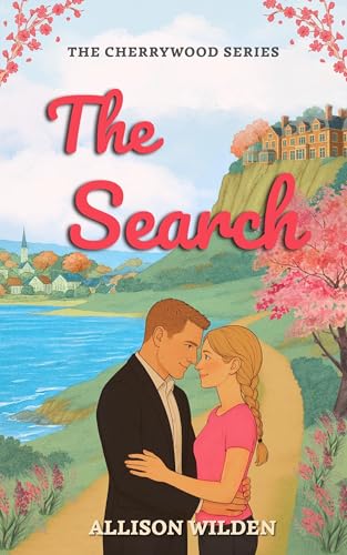 The Search (The Cherrywood Series Book 2)