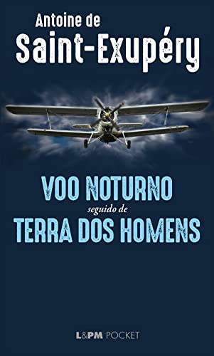 Voo Noturno: Seguido de Terra dos Homens: 1350