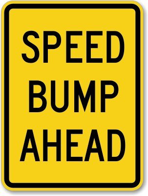 SmartSign "Speed Bump Ahead" Sign | 18" x 24" 3M High Intensity Grade Reflective Aluminum, Made in USA