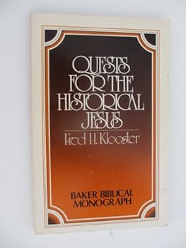 Paperback Quests for the historical Jesus (Baker Biblical monograph) Book