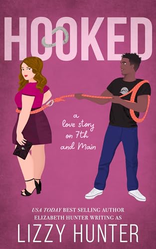Hooked: A Quirky Small-Town Romance (Love Stories on 7th and Main Book 2)