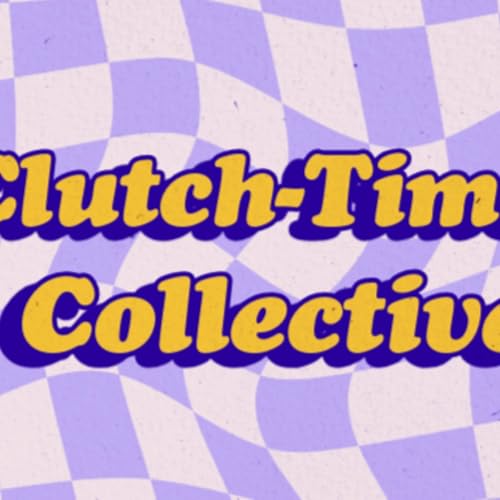 The Clutch Time Collective Podcast Por Kawil Jackson and Aaron Rappaport arte de portada
