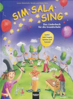 Preisvergleich Produktbild SIM SALA SING - DAS GRUNDSCHULLIEDERBUCH - arrangiert für Liederbuch [Noten / Sheetmusic] Komponist: KERN RENATE + KERN WALTER