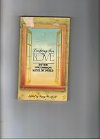 LOOKING FOR LOVE: SEVEN UNCOMMON LOVE STORIES B001DKIAM6 Book Cover