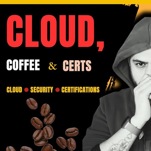 Page de couverture de Cloud, Coffee & Certs - My Cloud Security Journey with You