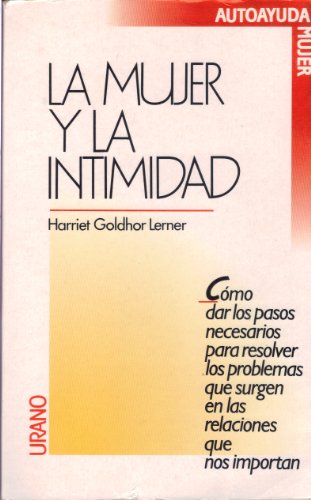 La mujer y la intimidad (Spanish Edition) [Spanish] 8486344956 Book Cover