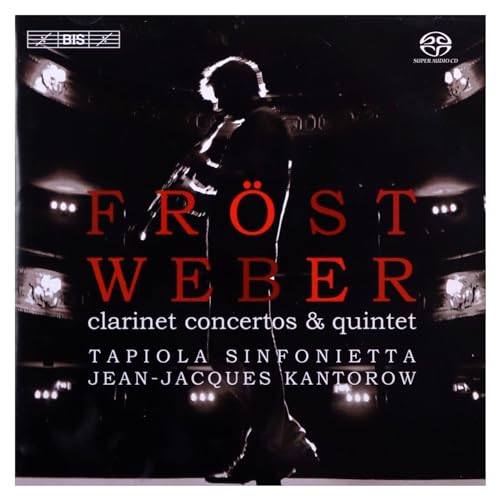 Weber: Clarinet Concertos & Quintet [Hybrid SACD]