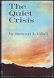 The Quiet Crisis