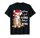Christmas is good a Corgi makes it better Life is Good A Dog T-Shirt
