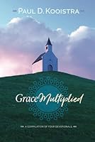 Grace Multiplied: A Compilation of Four Devotionals B0D8LHYFPQ Book Cover