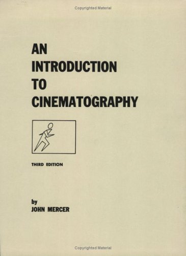 Introduction to Cinematography: Mercer, John: 9780875631684: Amazon.com ...