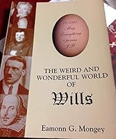 Weird and Wonderful World of Wills 0953188000 Book Cover