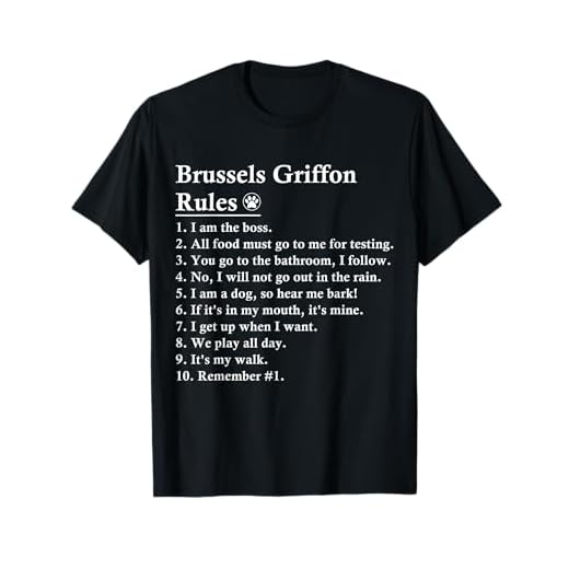 Funny Brussels Griffon Dog Rules Bruxellois Griff T-Shirt