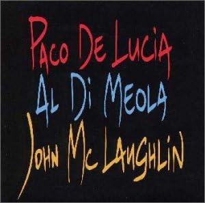 JOHN MCLAUGHLIN AL DI MEOLA PACO DE LUCÍA - The Guitar Trio - Disque CD