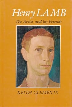 Hardcover Henry Lamb: The Artist and His Friends Book