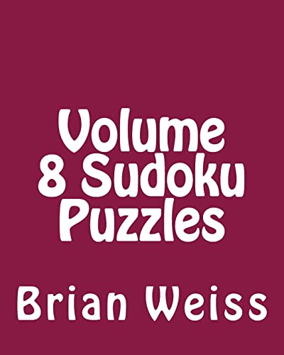 Volume 8 Sudoku Puzzles: Fun, Large Grid Sudoku Puzzles