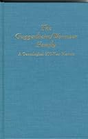 The Guggenheim/Wormser Family: A Genealogical 300-Year Memoir 0881255726 Book Cover