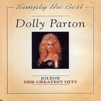 Her Greatest Hits: JOLENE;Simply The Best