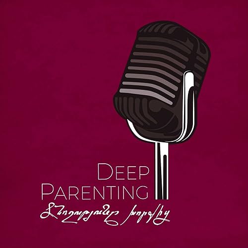 Deep Parenting cover art