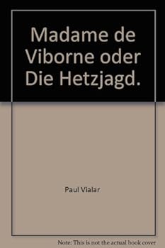 Paperback Madame de Viborne oder Die Hetzjagd [German] Book