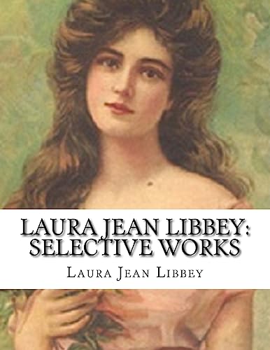 Laura Jean Libbey: Selective Works