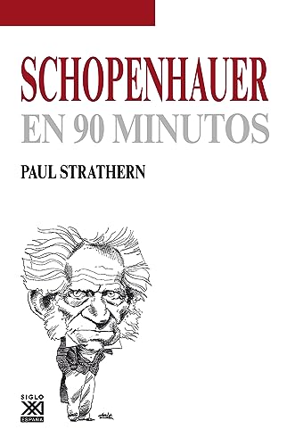 Schopenhauer en 90 minutos (Spanish Edition)