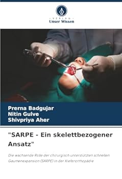 "SARPE - Ein skelettbezogener Ansatz" (German Edition)