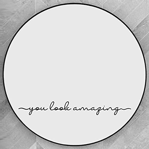 Zlkapt You Look Amazing Inspirational Quotes Mirror Decal 18"X2.3" Vinyl Decal #TOP9