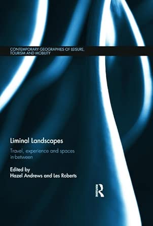Liminal Landscapes: Travel, Experience and Spaces In-between book cover