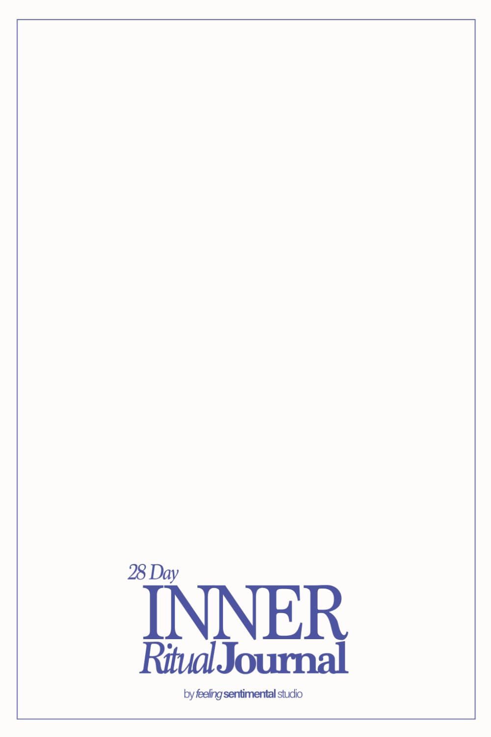 28 Day Inner Ritual Journal
